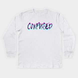 Confused 2 Kids Long Sleeve T-Shirt